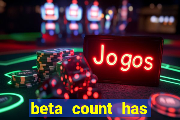 beta count has changed pt br